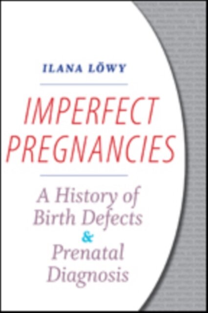 Imperfect Pregnancies