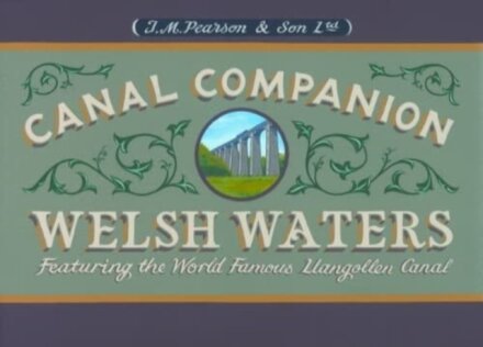 Welsh Waters Canal Companion