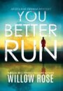 You Better Run