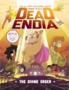 DeadEndia: The Divine Order