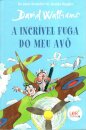 A Incrível Fuga do Meu Avô