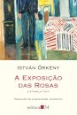 A Exposição Das Rosas / A Família Tóth
