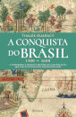A Conquista Do Brasil