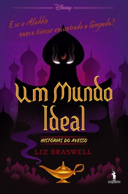 Alladin Um Mundo Ideal - Histórias do Avesso