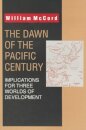 The Dawn of the Pacific Century
