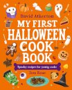 My First Halloween Cook Book: Spooky Recipes for Young Cooks