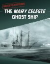 The Mary Celeste Ghost Ship