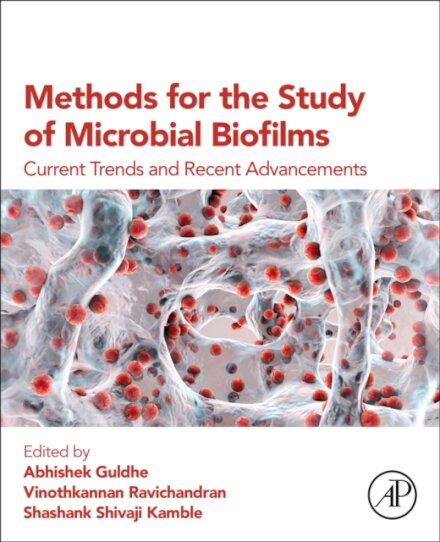 Methods for the Study of Microbial Biofilms