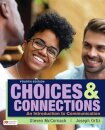 Choices & Connections