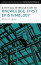 A Critical Introduction to Knowledge-First Epistemology