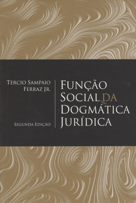 Função Social Da Dogmática Jurídica