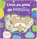 Livro dos puns da família - Livro com abas e cheiros!