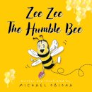 Zee Zee The Humble Bee