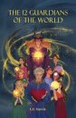 The 12 Guardians of the World