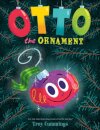Otto The Ornament