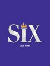 SIX: The Musical Easy Piano