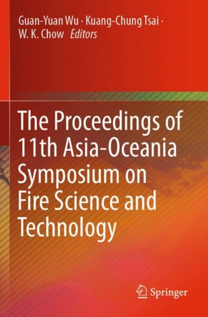 The Proceedings of 11th Asia-Oceania Symposium on Fire Science and Technology