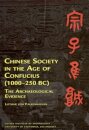 Chinese Society in the Age of Confucius (1000-250 BC)