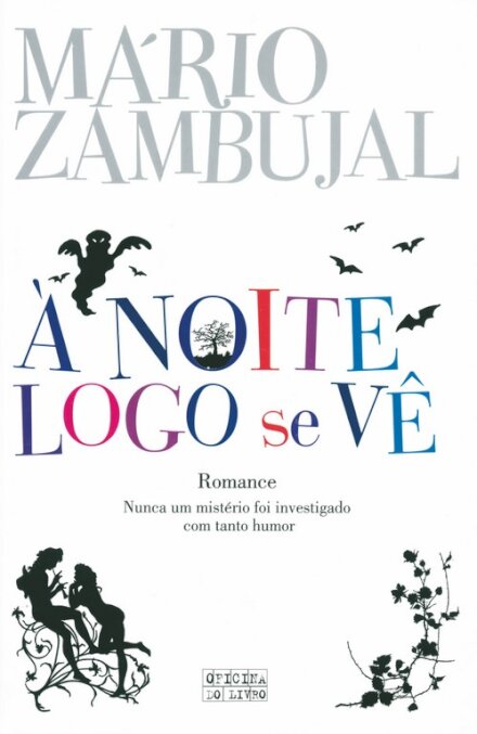 À Noite Logo Se Vê