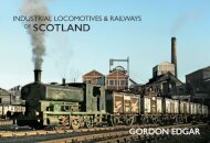 Industrial Locomotives & Railways of Scotland