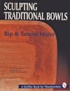 Sculpting Traditional Bowls