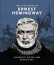 The Little Book of Ernest Hemingway