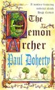 The Demon Archer (Hugh Corbett Mysteries, Book 11)