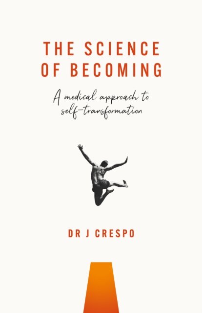 The Science of Becoming
