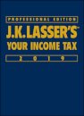 J.K. Lasser's Your Income Tax 2019