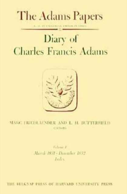 Diary of Charles Francis Adams
