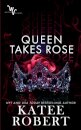 Queen Takes Rose