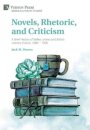 Novels, Rhetoric, and Criticism: A Brief History of Belles Lettres and British Literary Culture, 1680 – 1900