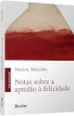 Notas Sobre A Aptidão À Felicidade