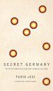Secret Germany – Myth in Twentieth–Century German Culture