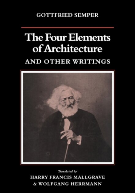 The Four Elements of Architecture and Other Writings