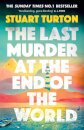 The Last Murder at the End of the World