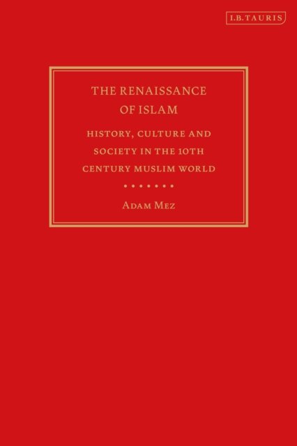 The Renaissance of Islam