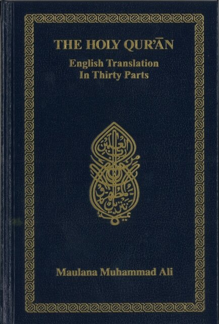 Holy Quran: English Translation In Thirty Parts