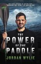 The Power of the Paddle