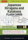 Japanese Hiragana and Katakana Flash Cards Kit : Learn the Two Japanese Alphabets Quickly & Easily with this Japanese Flash Cards Kit (Online Audio Included)