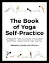 The Book of Yoga Self-Practice