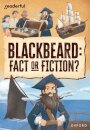Readerful Rise: Oxford Reading Level 10: Blackbeard: Fact or Fiction?