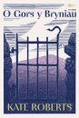 O Gors y Bryniau
