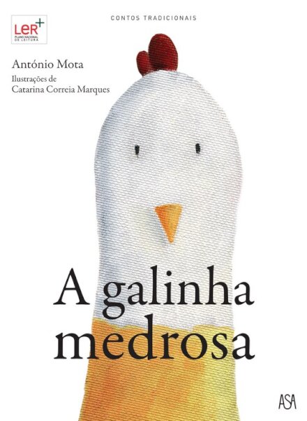 A Galinha Medrosa