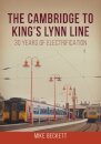 The Cambridge to King's Lynn Line