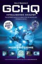 How to Become a GCHQ Intelligence Analyst: The Ultimate Guide to a Career in the UK's Security and Intelligence Service