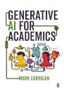 Generative AI for Academics