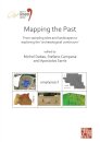 Mapping the Past: From Sampling Sites and Landscapes to Exploring the ‘Archaeological Continuum’