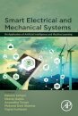 Smart Electrical and Mechanical Systems