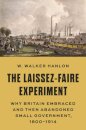 The Laissez-Faire Experiment